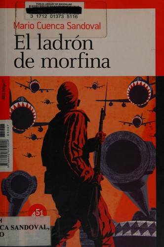 Cover for El ladrón de morfina