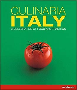 Cover for Culinaria Italy : a celebration of food and tradition