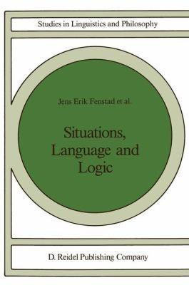 Cover for Situations Language and Logic
            
                Studies in Linguistics and Philosophy