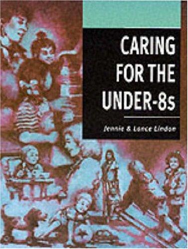 Cover for Caring for the Under-8s