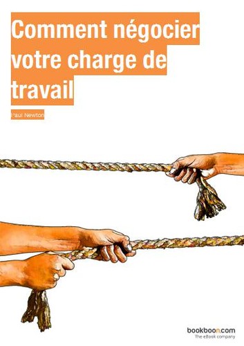 Cover for Comment négocier votre charge de travail