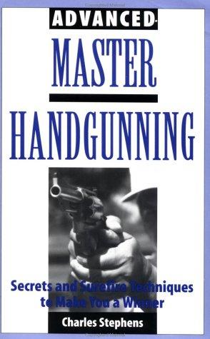 Cover for Advanced Master Handgunning