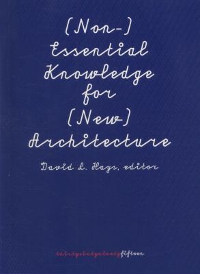Cover for Non Essential Knowledge For New Architecture