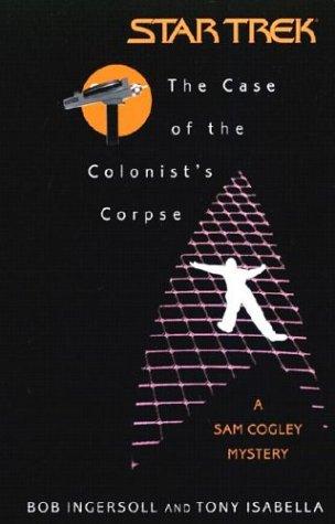 Cover for The Case of the Colonist's Corpse