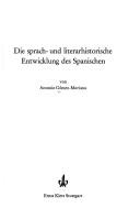 Cover for sprach- und literarhistorische Entwicklung des Spanischen