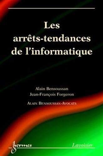 Cover for Les arrêts-tendances de l'informatique