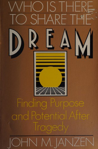 Cover for Who Is There to Share the Dream?