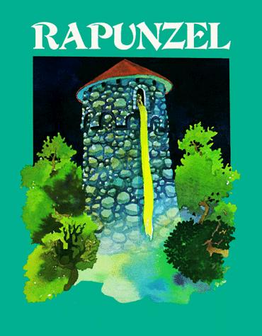 Cover for Rapunzel (Fairy Tale Classics)