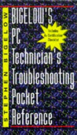 Cover for Bigelow's PC technician's troubleshooting pocket reference