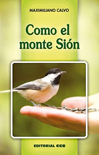 Cover for Como el monte Sión
