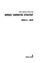 Cover for Borges' Narative Strategy (Liverpool Monographs in Hispanic Studies, 11)