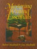 Cover for Mastering writing essentials