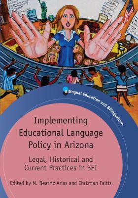 Cover for Implementing Educational Language Policy in Arizona