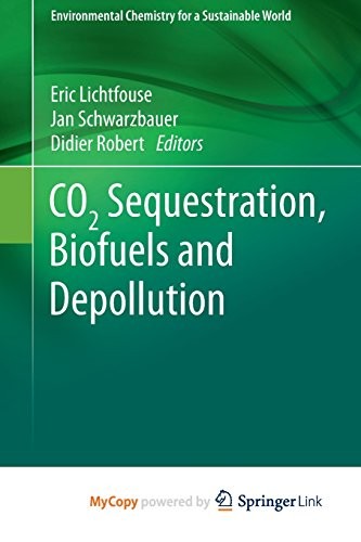 Cover for CO2 Sequestration, Biofuels and Depollution