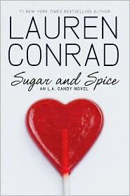 Cover for Sugar and Spice: An L.A. Candy Novel