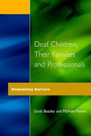 Cover for Deaf children, their families and professionals