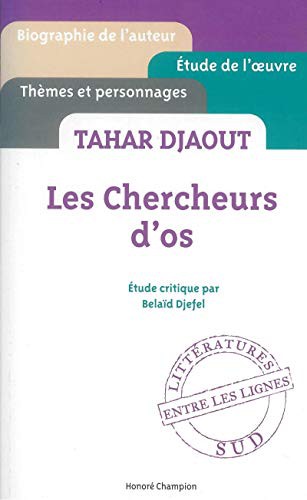 Cover for Tahard Djaout - Les Chercheurs d'os - etude critique ' entre les lignes ' [ Cliff Notes French ]