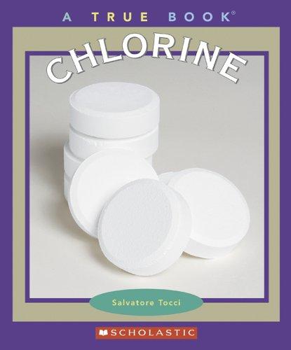 Cover for Chlorine (True Books)