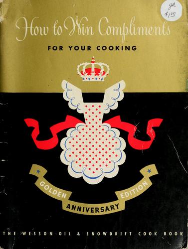 Cover for How to win compliments for your cooking