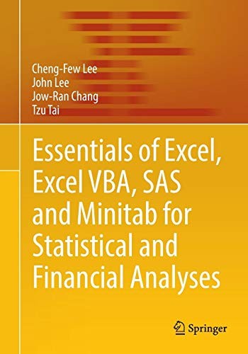 Cover for Essentials of Excel, Excel VBA, SAS and Minitab for Statistical and Financial Analyses