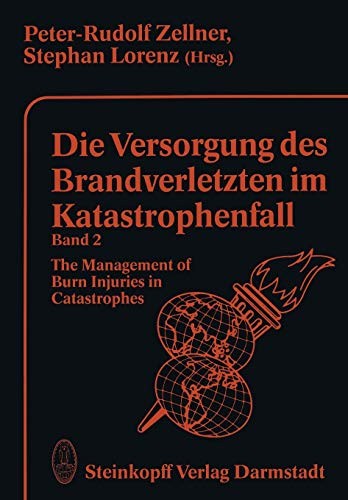 Cover for Die Versorgung des Brandverletzten im Katastrophenfall Band 2