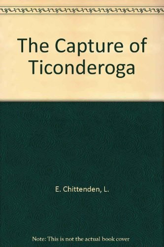 Cover for The capture of Ticonderoga