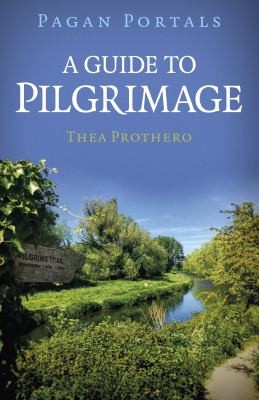Cover for Pagan Portals - a Guide to Pilgrimage