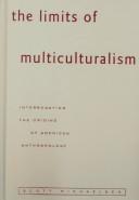 Cover for The Limits of Multiculturalism