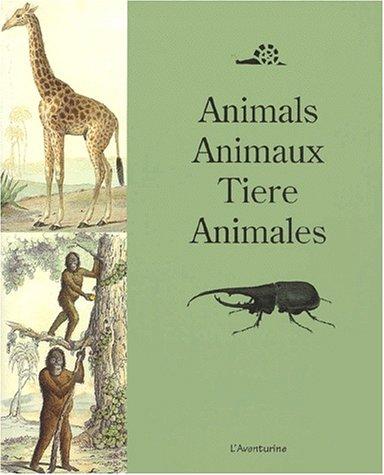 Cover for Animals Animaux Tiere Animales