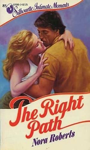 Cover for Right Path (Silhouette Intimate Moments No. 85)