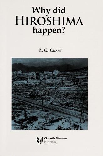 Cover for Why did Hiroshima happen?