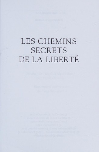 Cover for Les chemins secrets de la liberté