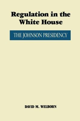 Cover for Regulation in the White House