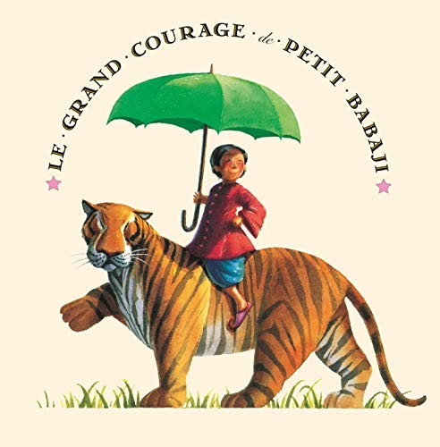Cover for Le grand courage de Petit Babaji