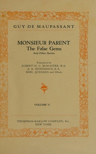 Cover for Monsieur Parent - the False Gems and Other Stories