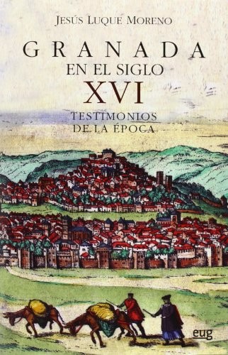 Cover for Granada en el siglo XVI