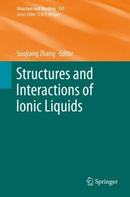 Cover for Structures And Interactions Of Ionic Liquids