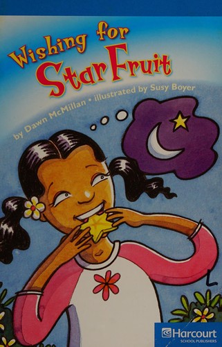 Cover for Wishing star fruit, on level reader grade 2