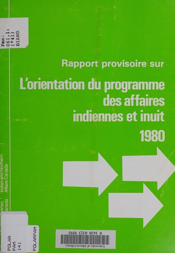 Cover for A progress report on the Indian and Inuit Program direction 1980