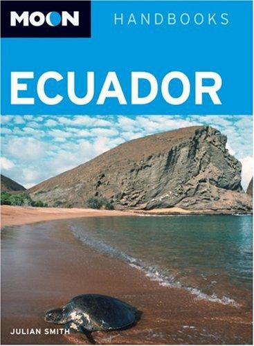 Cover for Moon Handbooks Ecuador