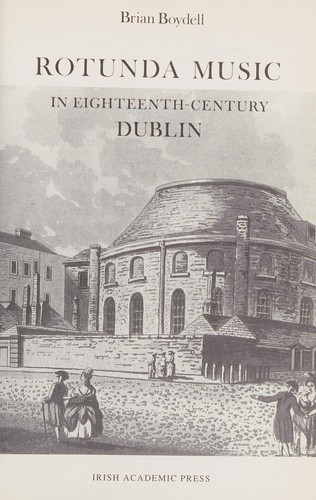 Cover for Rotunda music in eighteenth-century Dublin