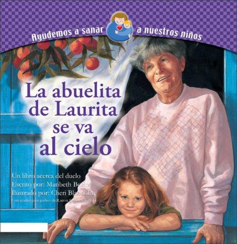 Cover for La abuelita de Laurita se va al cielo