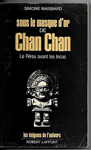 Cover for Sous le masque d'or de Chan Chan