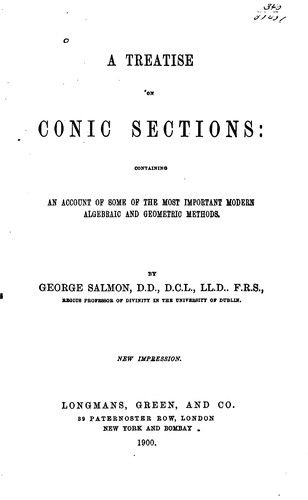 Cover for A Treatise on Conic Sections: Containing an Account of Some of the Most ...