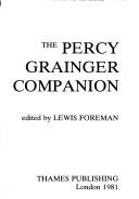 Cover for The Percy Grainger companion