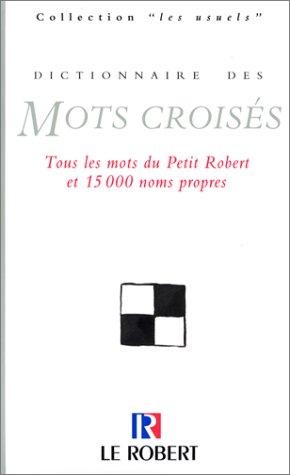 Cover for Dictionnaire des mots croisés