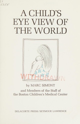 Cover for A child's eye view of the world