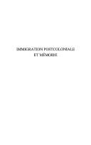 Cover for Immigration postcoloniale et mémoire