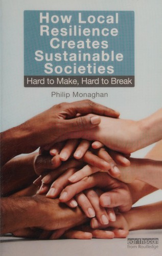 Cover for How local resilience creates sustainable societies
