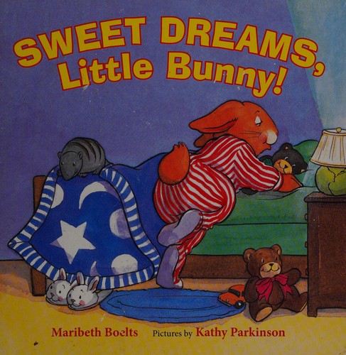 Cover for Sweet dreams, Little Bunny!